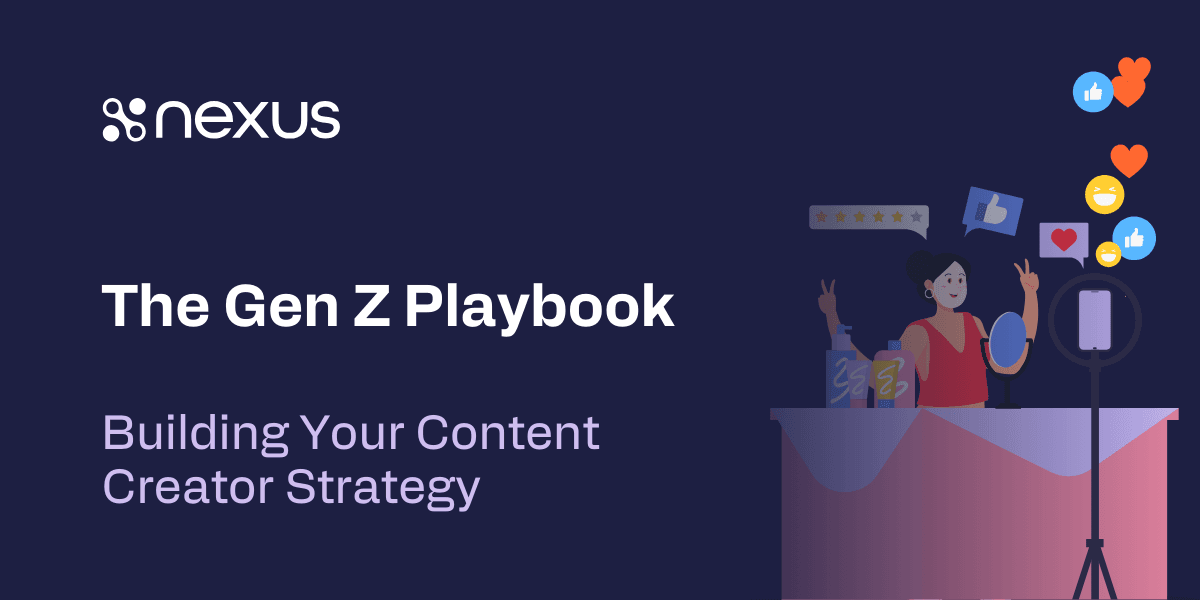 Want to Reach Gen Z? Start with Creators