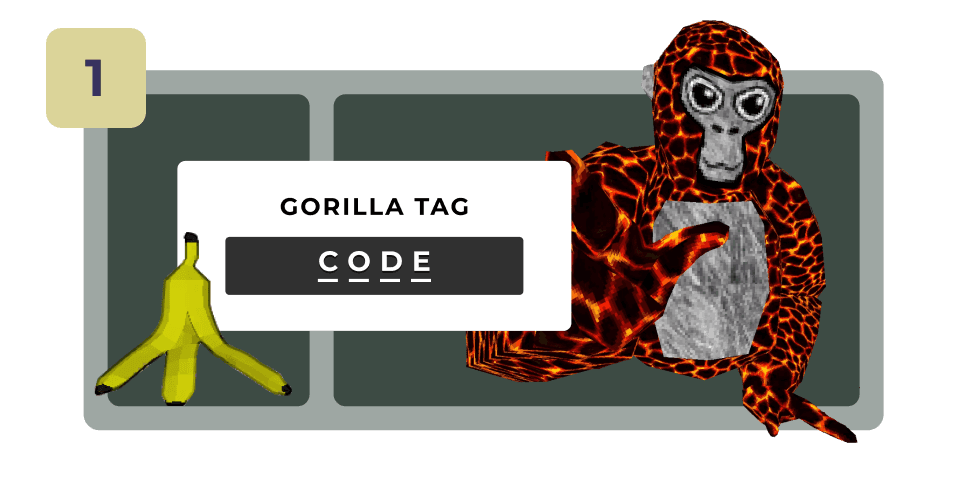 Gorilla Tag  Step 1
