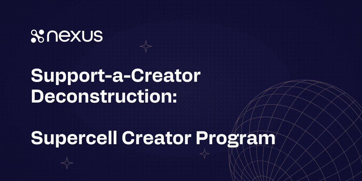 Support-a-Creator Deconstruction: Supercell Creator Program - Origins & Structure