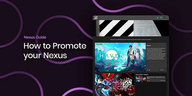 How to Promote your Nexus