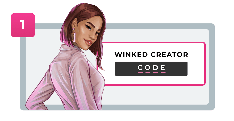 Winked  Step 1
